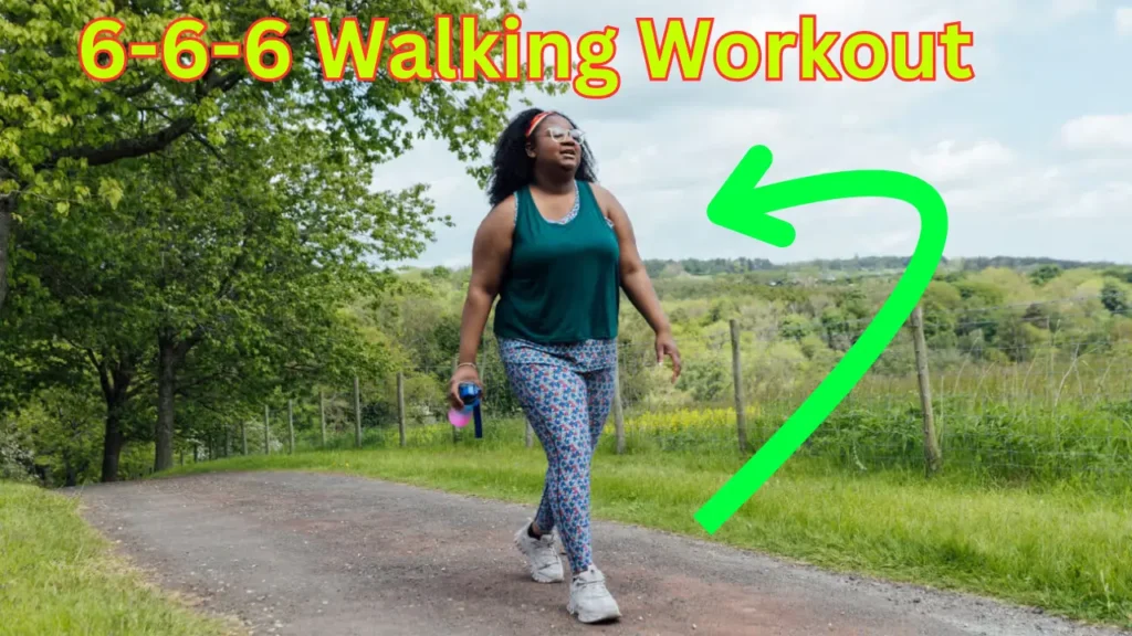 6-6-6 Walking Workout